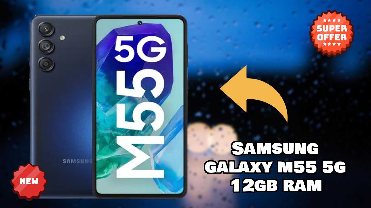 Samsung Galaxy M55 5G 12GB RAM Display Quality: Super AMOLED Plus Review