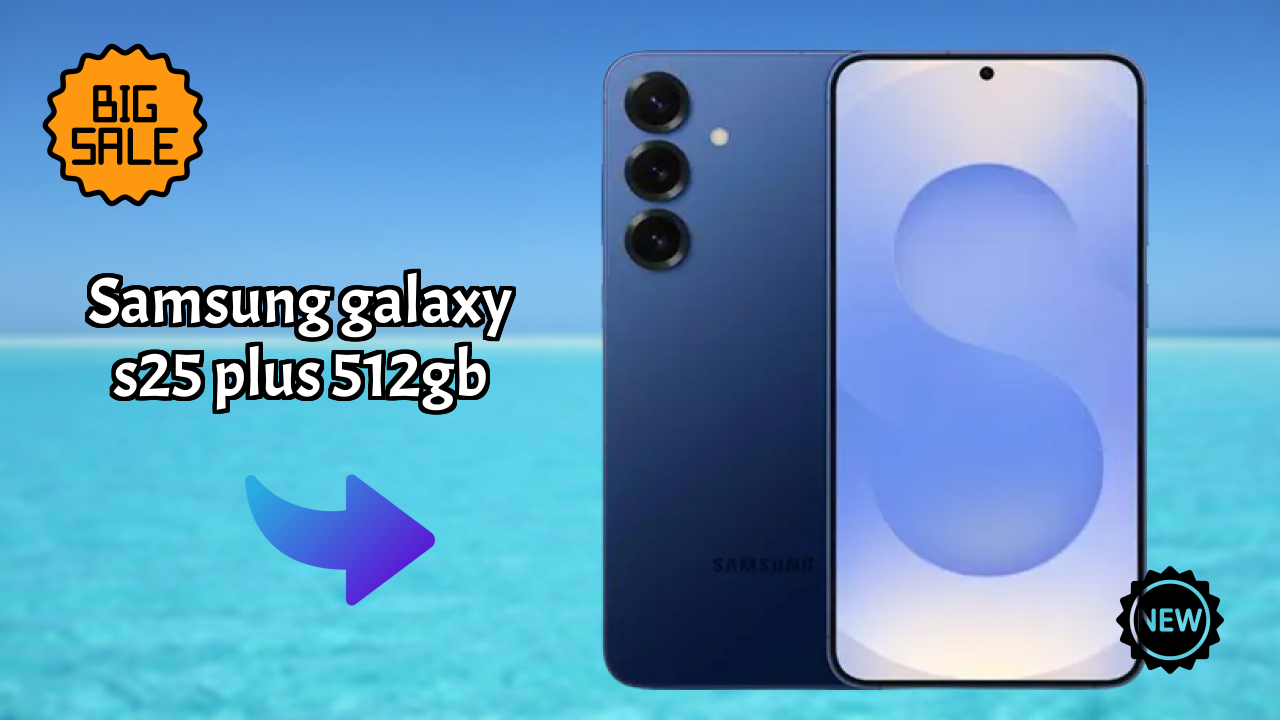 Samsung Galaxy S25 Plus 512GB vs iPhone: Which is Better in 2024?